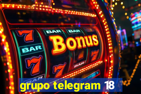 grupo telegram 18